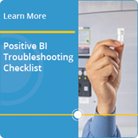 Positive BI Troubleshooting Checklist