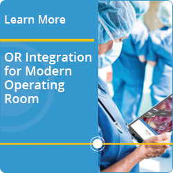 Learn More - OR Integration for Modern Operating Room
