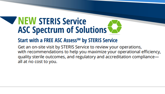 NEW STERIS Service - ASC Spectrum of Solutions - Start with a FREE ASC Assess by STERIS Service